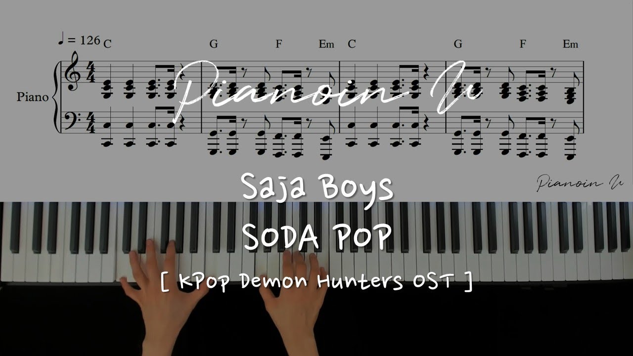 사자 보이즈(Saja Boys) - SODA POP 케이팝 데몬 헌터스/ Piano Cover / Sheet