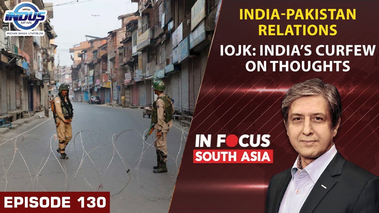 In Focus South Asia | India-Pakistan Relations | Episode 130 | Indus News