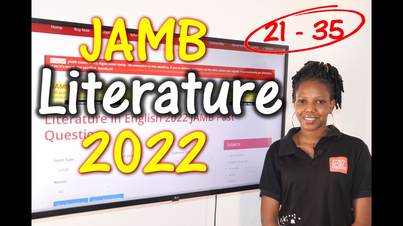 JAMB CBT Literature in English 2022 Past Questions 21 - 35