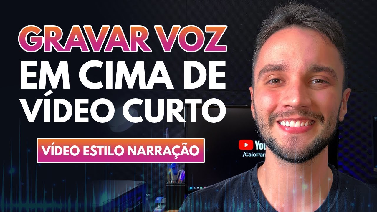 COMO GRAVAR VOZ EM CIMA de VÍDEOS CURTOS | NARRAR VÍDEOS pelo CELULAR com CAPCUT