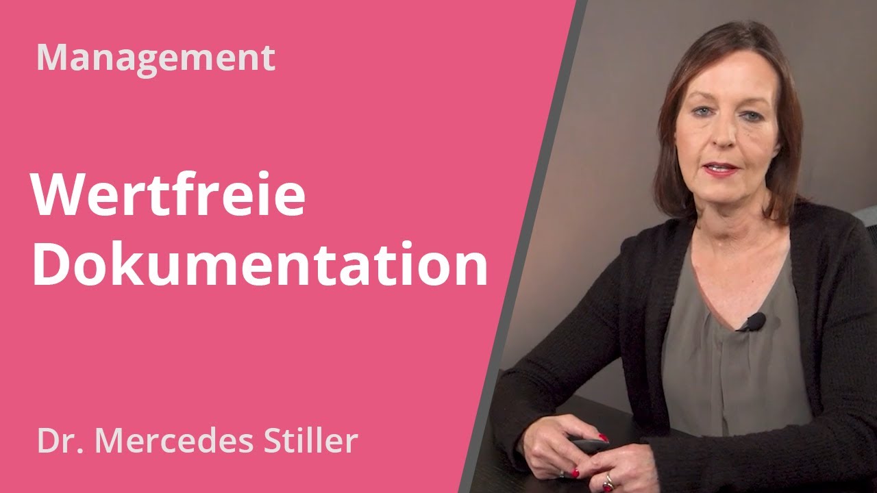 Wertfreie Dokumentation in der Pflege