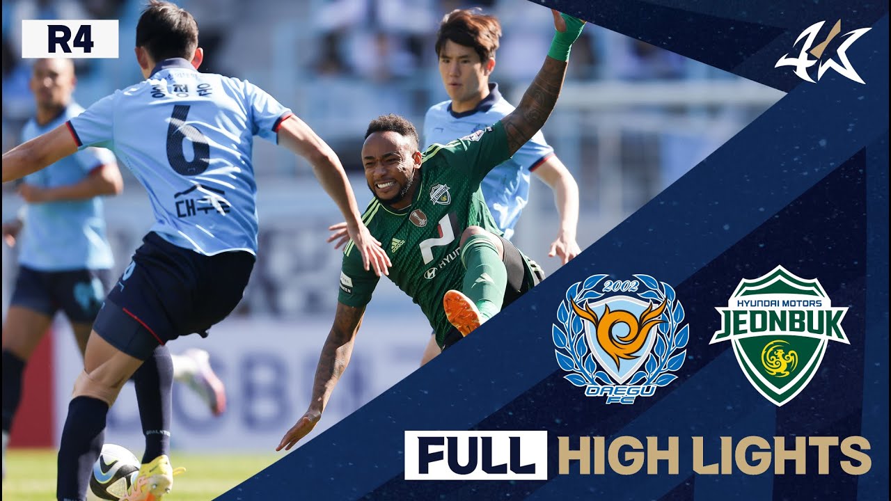 [FULL HL] 하나원큐 K리그1 R4 대구 vs 전북 | Daegu vs Jeonbuk (23.03.19)