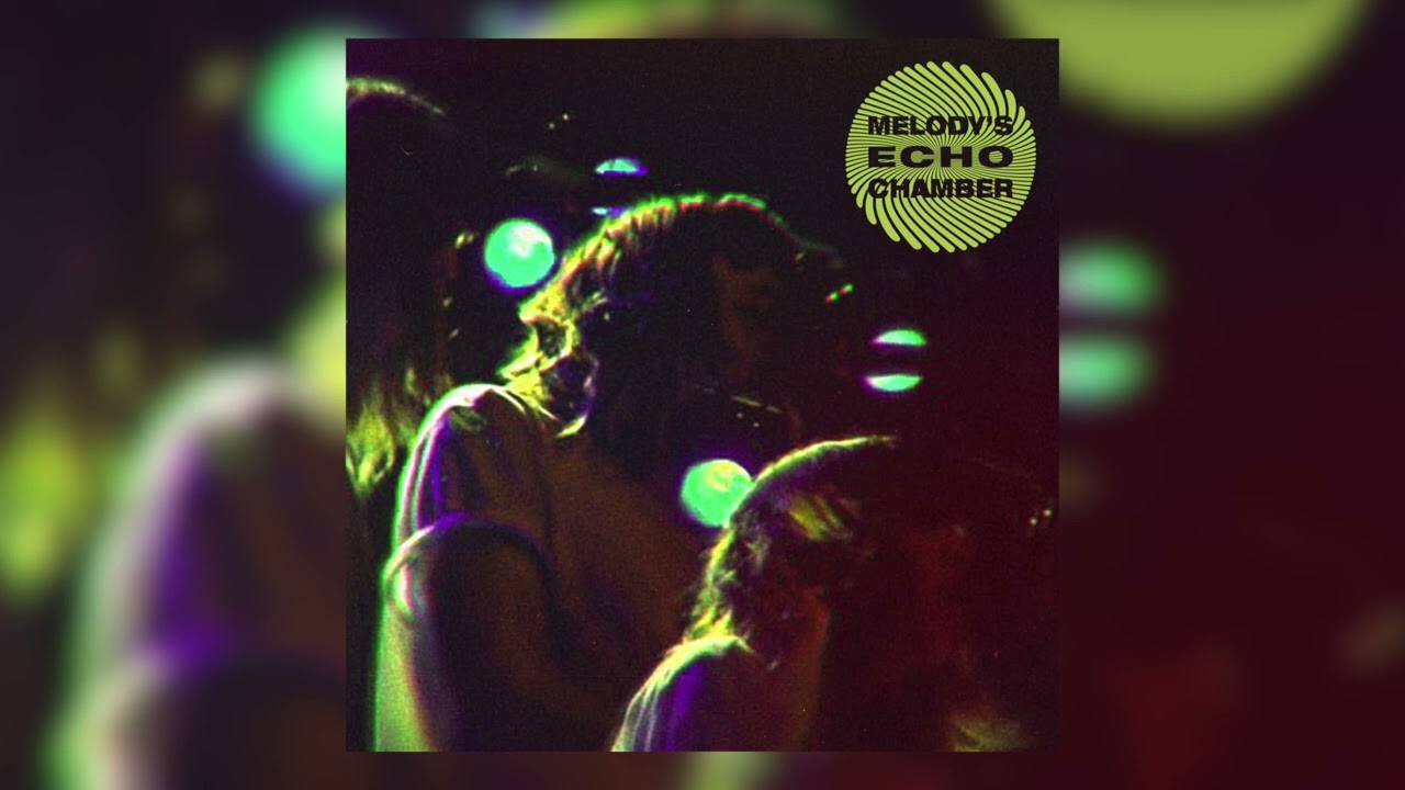 Melody's Echo Chamber - Can You Blow My Mind? (Remastered)