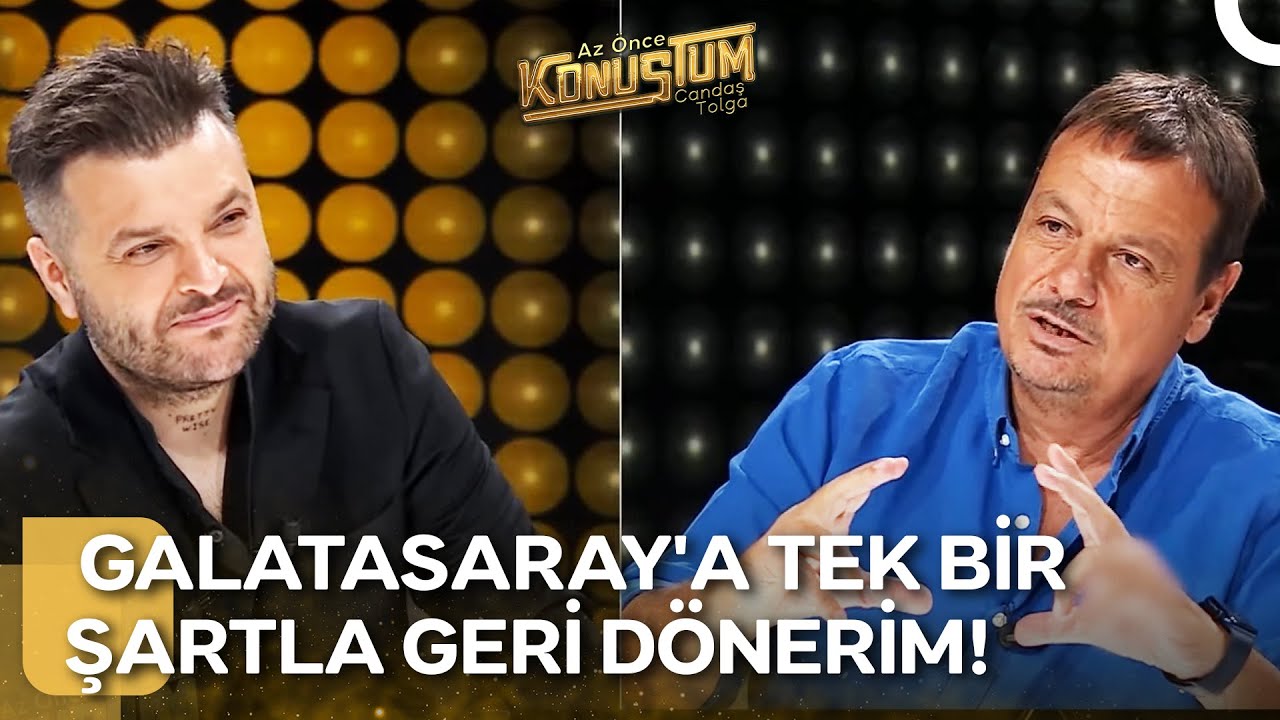 Ergin Ataman Galatasaray'a Geri Mi Dönecek? | Az Önce Konuştum