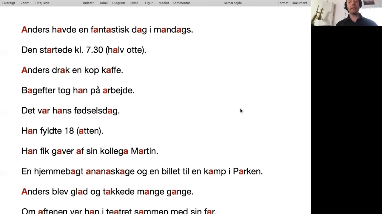 Exercise: How to pronounce the letter A in Danish