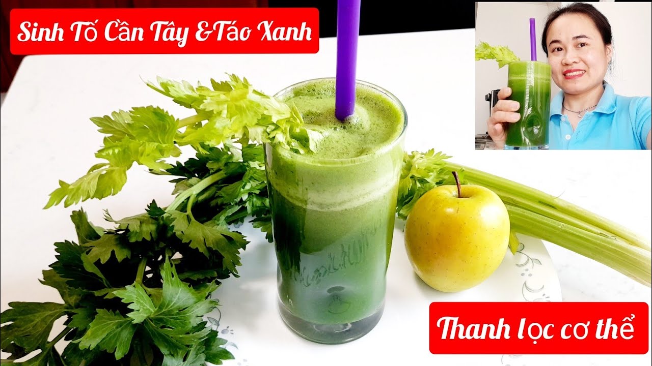 Cách Xay Sinh Tố Cần Tây - Táo - Mật Ong/Thanh Lọc Cơ Thể/Lan Đinh Toronto