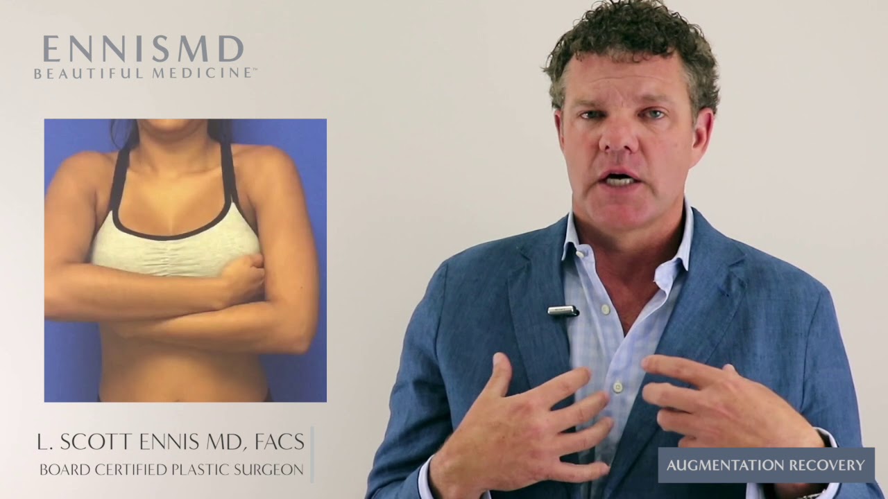 Breast Augmentation Recovery Tips & Timeline with Dr. L. Scott Ennis