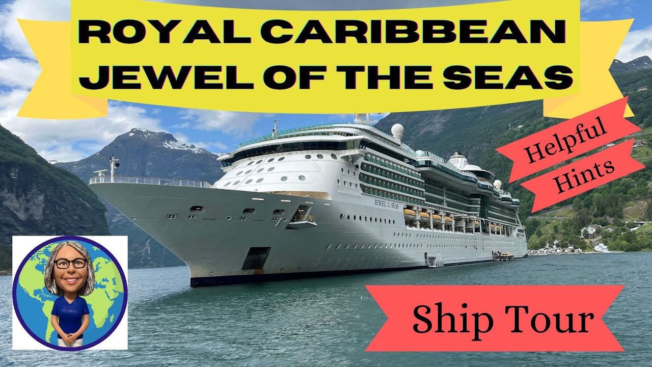 Jewel of Seas Ship Tour and Hints
