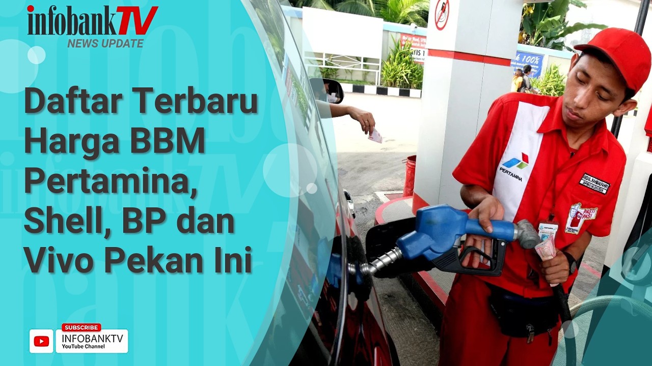 PERTAMAX NAIK LAGI? SIMAK DAFTAR TERBARU HARGA BBM PERTAMINA, SHELL, BP DAN VIVO PEKAN INI