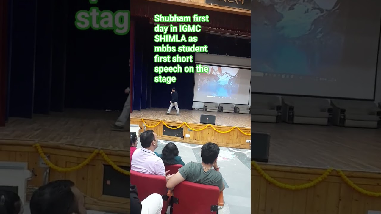 First speech by shubham Thakur in IGMC