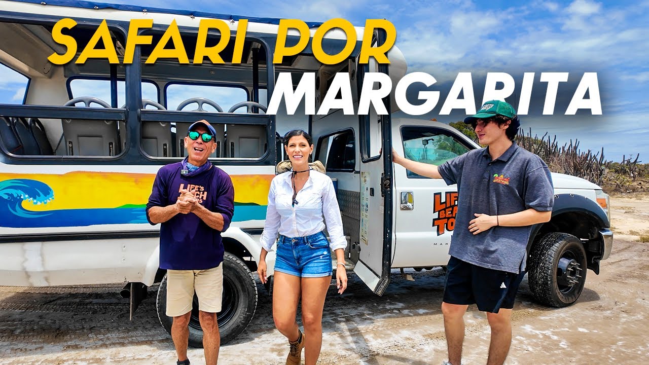 SAFARI en MARGARITA, NO TE LO PUEDES PERDER