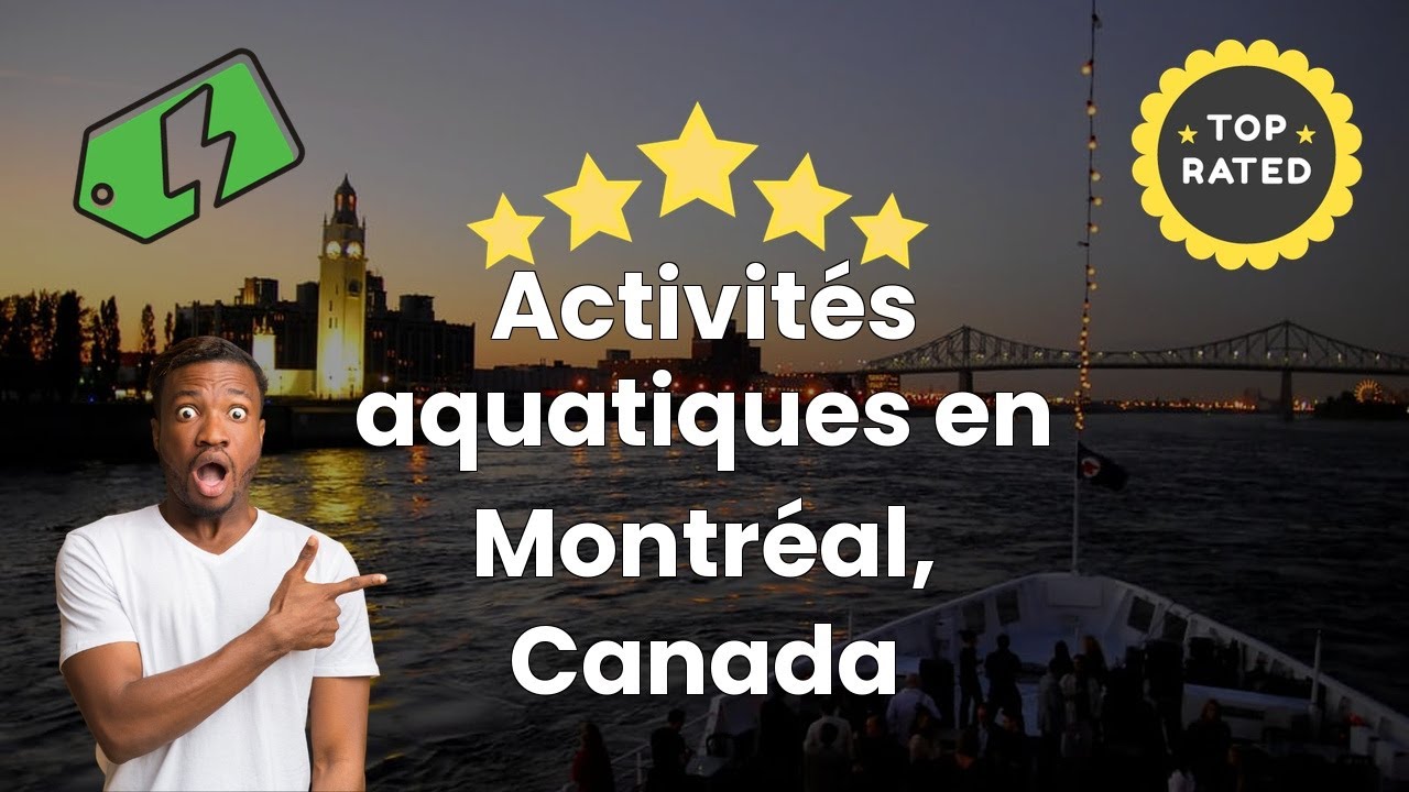 Activités aquatiques en Montréal, Canada
