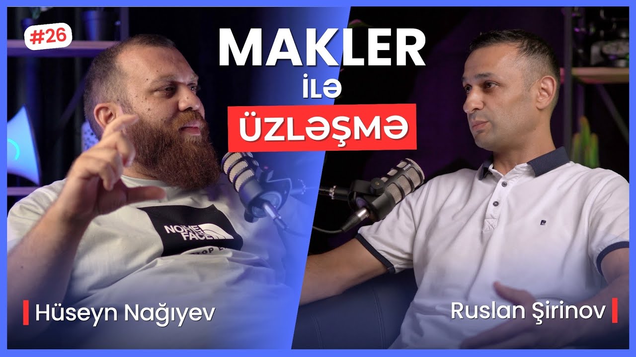 ÜZLƏŞMƏ: MAKLER - 26. BÖLÜM | Ev alqı-satqısında Fırıldaqçılıqlar. Kirayə evlərdə yaşanan problemlər