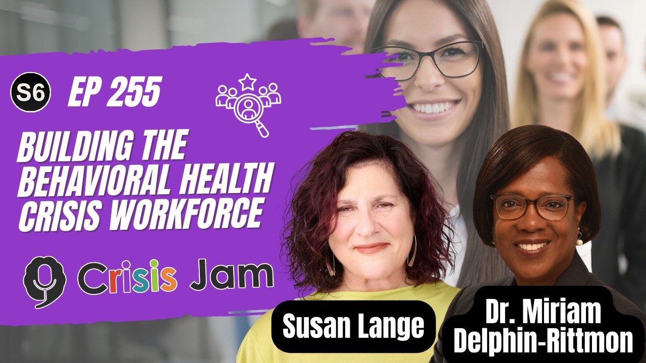 🔴 Building a Behavioral Health Crisis Workforce  (LIVE) | Crisis Jam