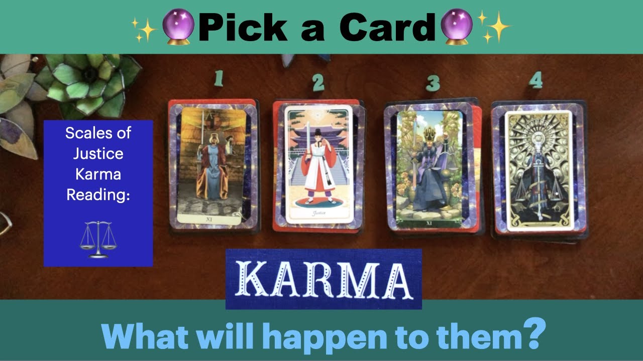 What will happen to them for hurting me Part 2🔮 What is their karma?  Scales of Justice Pick a Card