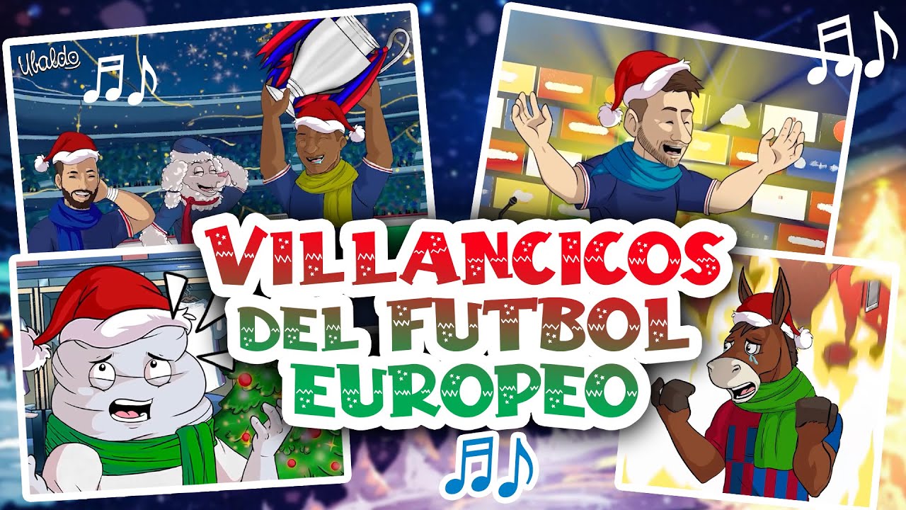 Villancicos del Futbol Europeo 2021