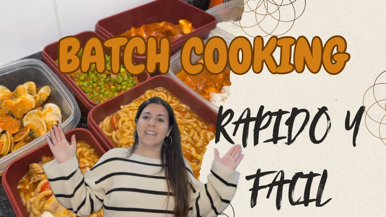 BATCH COOKING SEMANAL 👩‍🍳 | RECETAS FÁCILES Y RÁPIDAS PARA TUPPERS