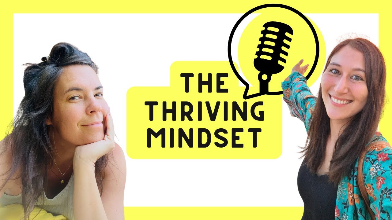 E2 | The Thriving Mindset | The Power of Awareness and Alignment