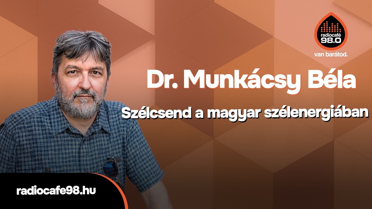 szélcsend a magyar szélenergiában - beszélgetés dr. Munkácsy Bélával | kávézó a világ végén
