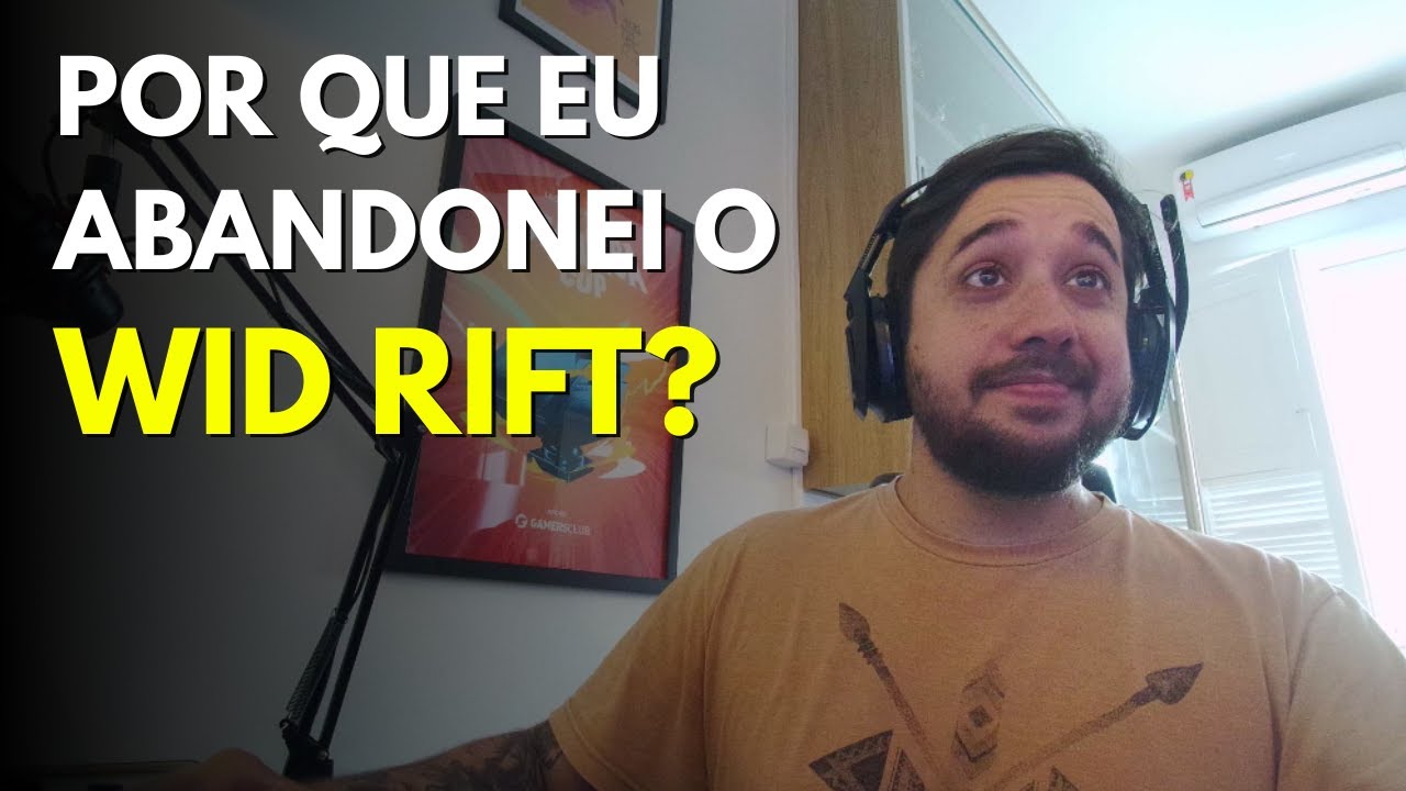 Por que eu larguei o Wild Rift e os jogos mobile...