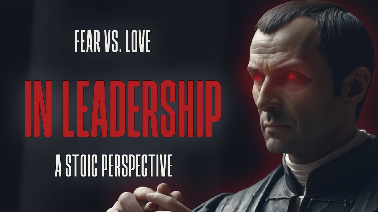 Fear vs  Love in Leadership