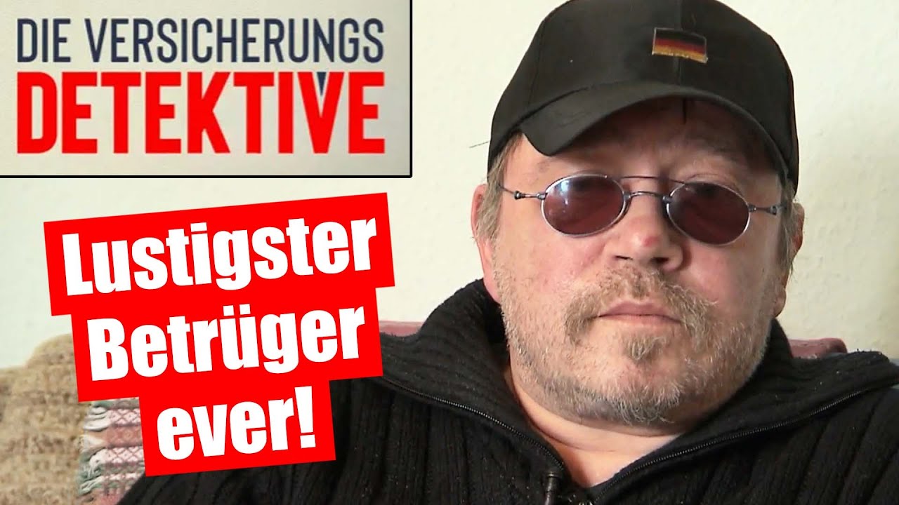 DIE LUSTIGSTEN BETRÜGER EVER! | Die Versicherungsdetektive