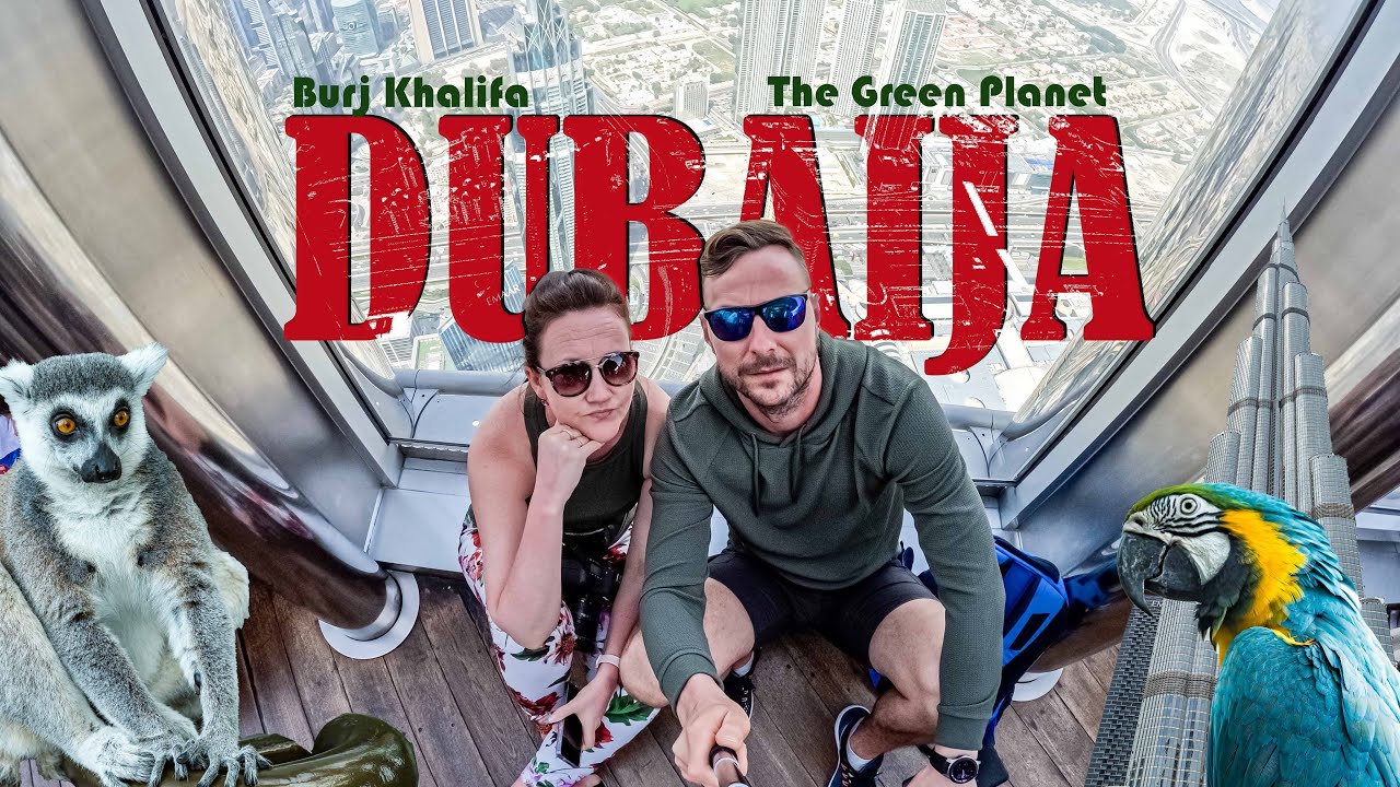 Dubaija - augstākā pasaules ēka Burj Khalifa un eksotiskais The Green Planet, 5.sērija