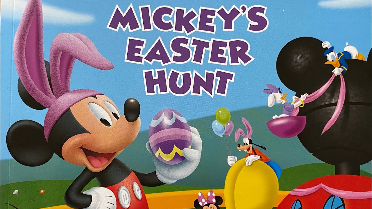 Mickey Mouse Clubhouse Mickey’s Easter Hunt / Read Aloud