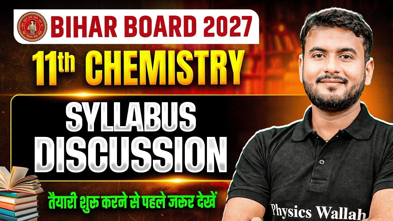 Class 11th Chemistry Syllabus Discussion | Bihar Board 11th Chemistry Syllabus 2027 | Nishant Sir