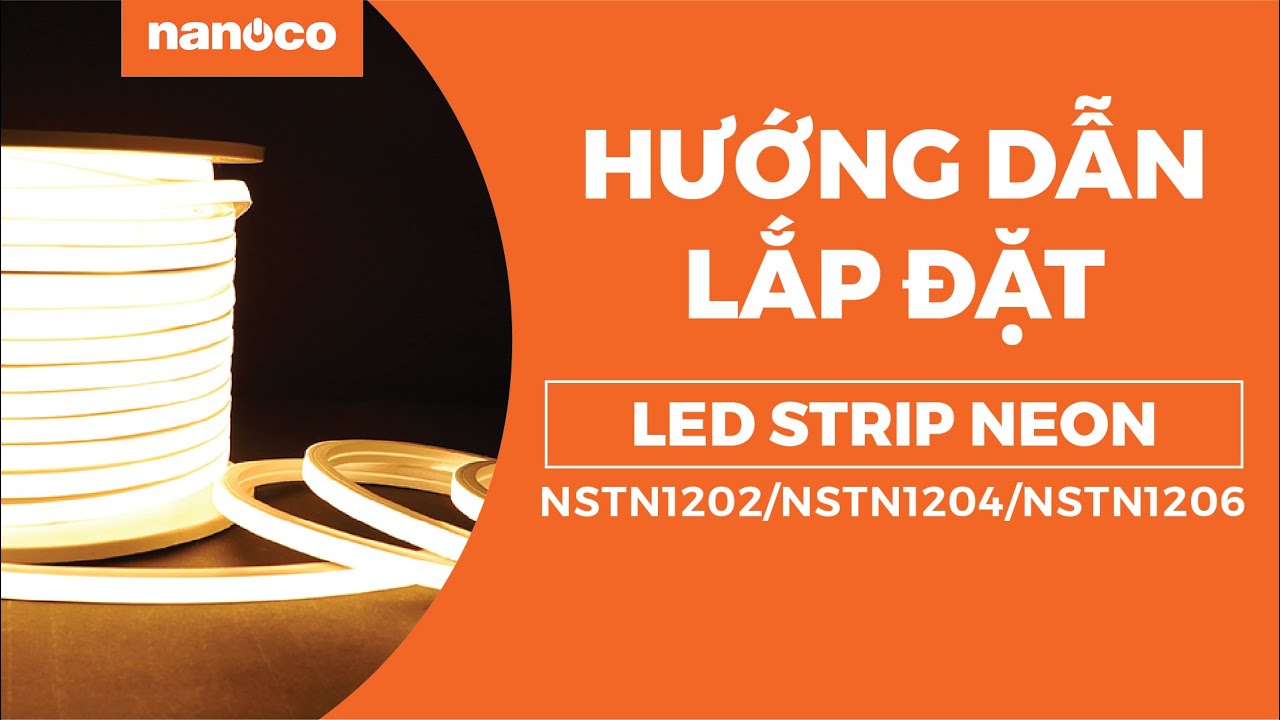 C&aacute;ch lắp đ&egrave;n LED d&acirc;y Nanoco 120 chip ngo&agrave;i trời đơn giản nhất