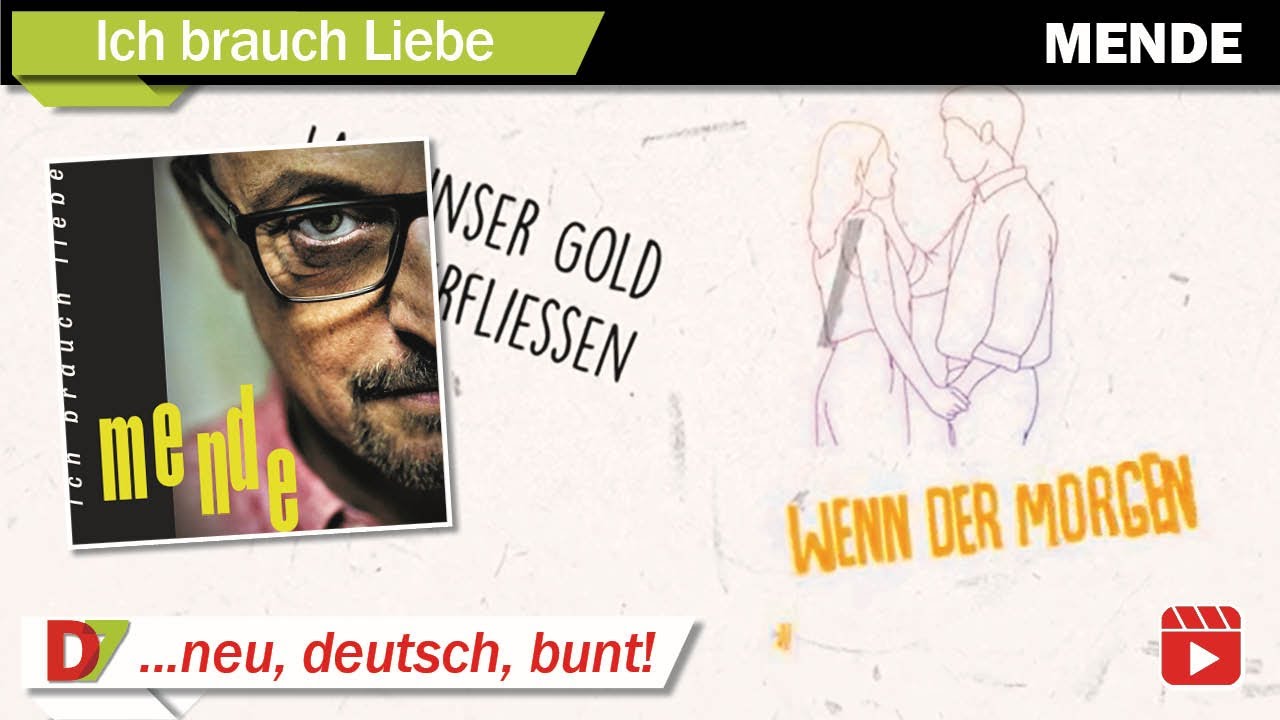 mende - Ich brauch Liebe - Official Lyric Video (7us/D7)