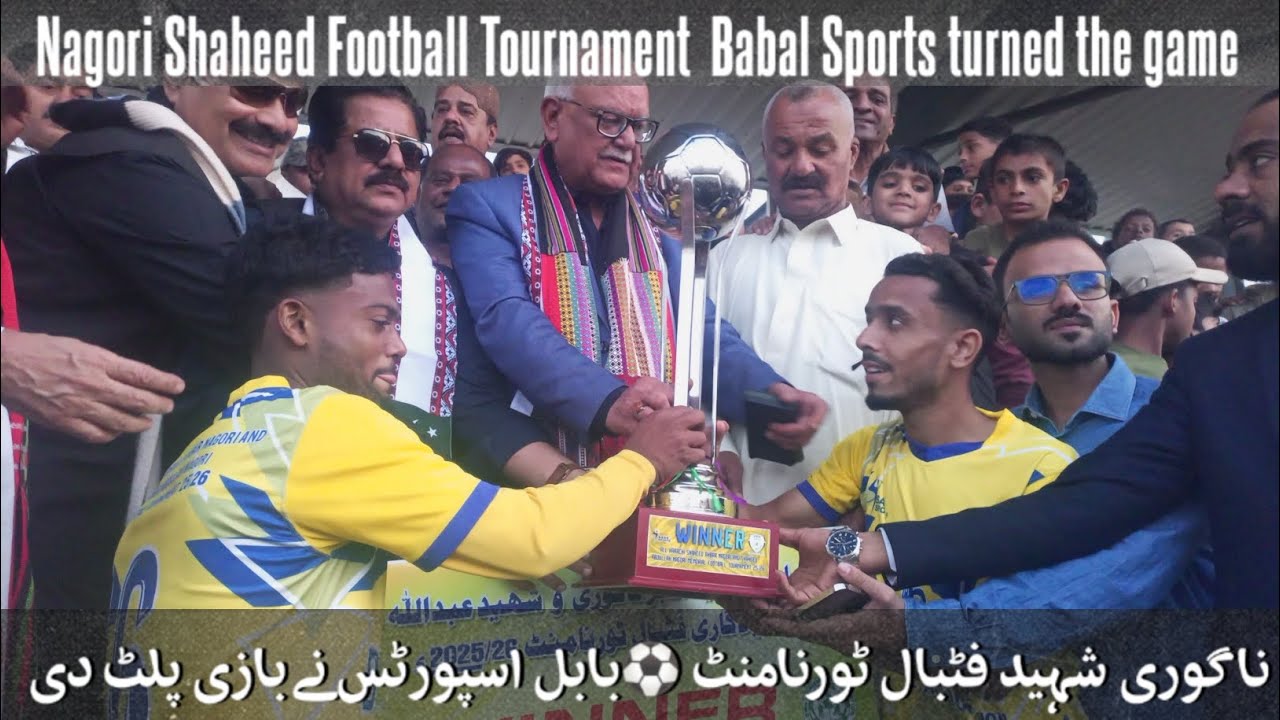 Nagori Shaheed Football Tournament ⚽Babal Sports turned the game