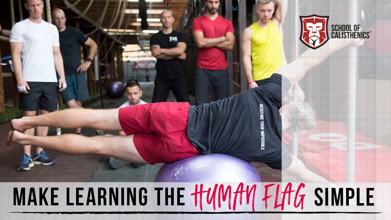 Make LEARNING the HUMAN FLAG simple // School of Calisthenics