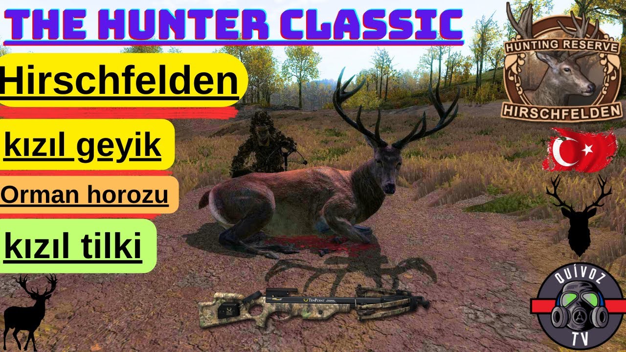 THE HUNTER  CLASSIC - Hirschfelden - KIZIL GEYİK - KIZIL TİLKİ - ORMAN HOROZU  AVI!#thehunter