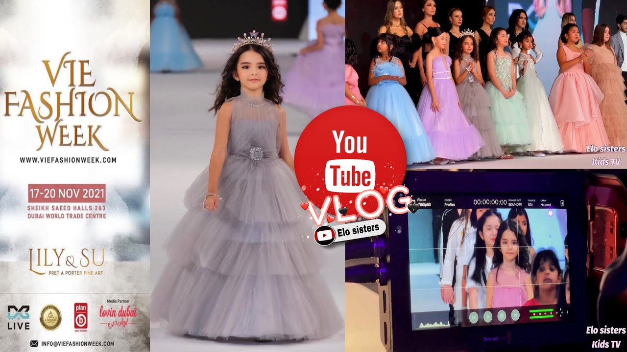Dubai Vie Fashion week 2021 /vlog star