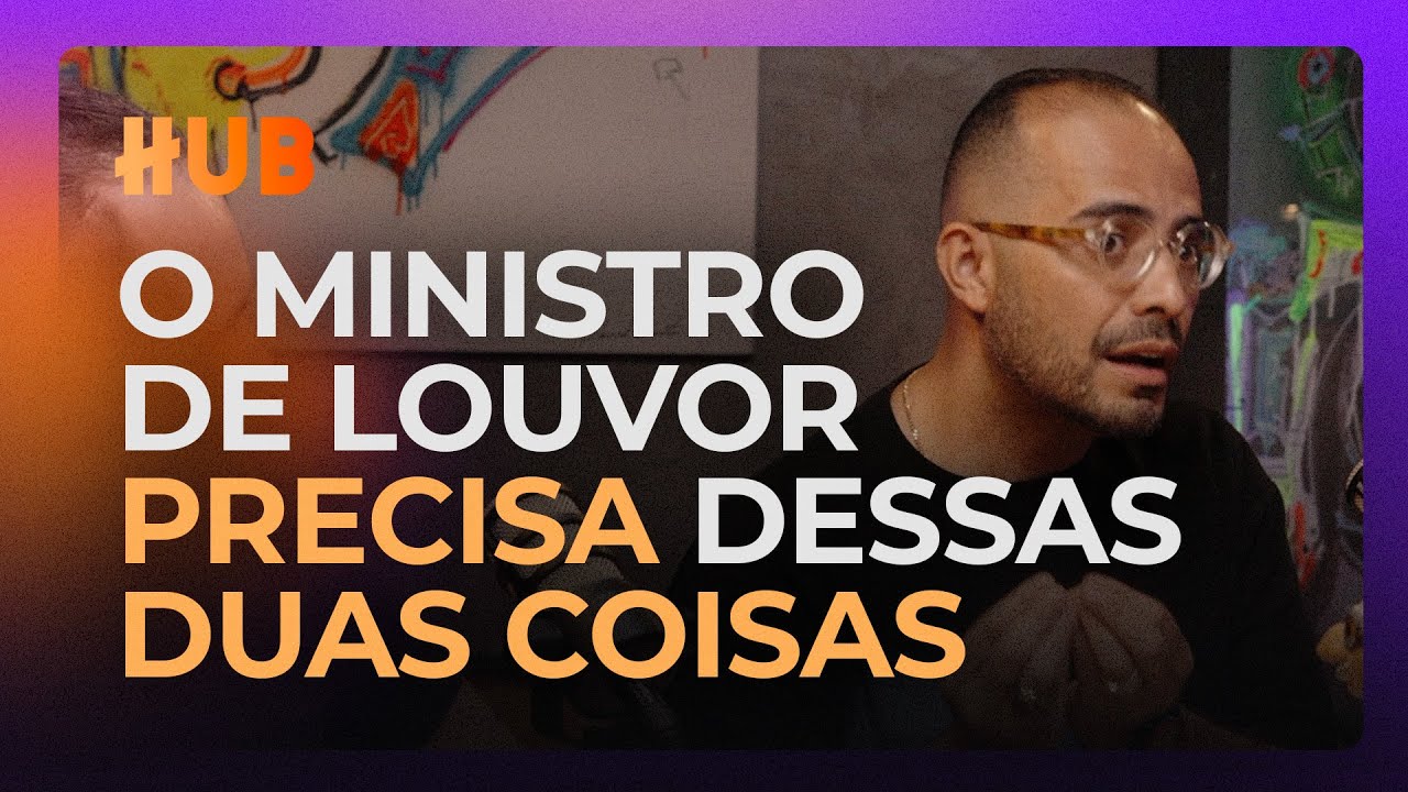 Quais os requisitos para ser ministro de louvor? | ADSON BELO E RODRIGO IMAFE MUSIC [Cortes do HUB]