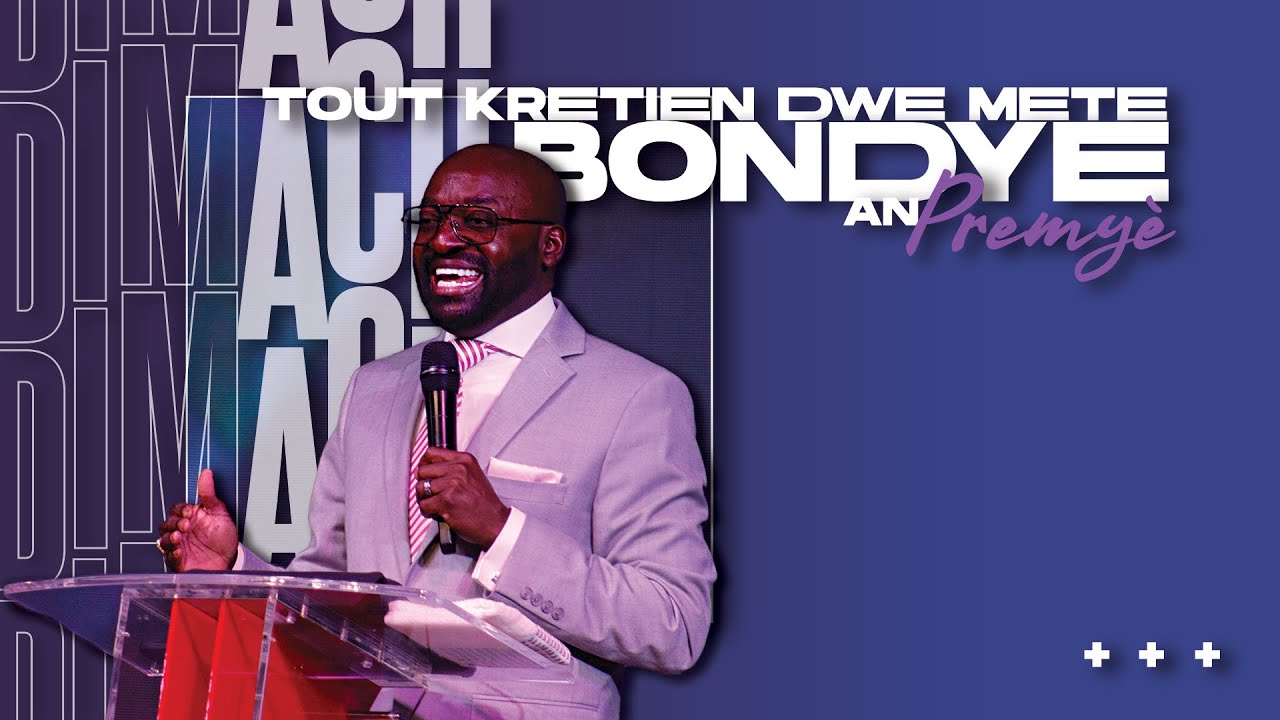 Tout Kretien Dwe Mete Bondyè An PREMYÈ | Sèvis Dimach Matin | Pasteur Charles Jones