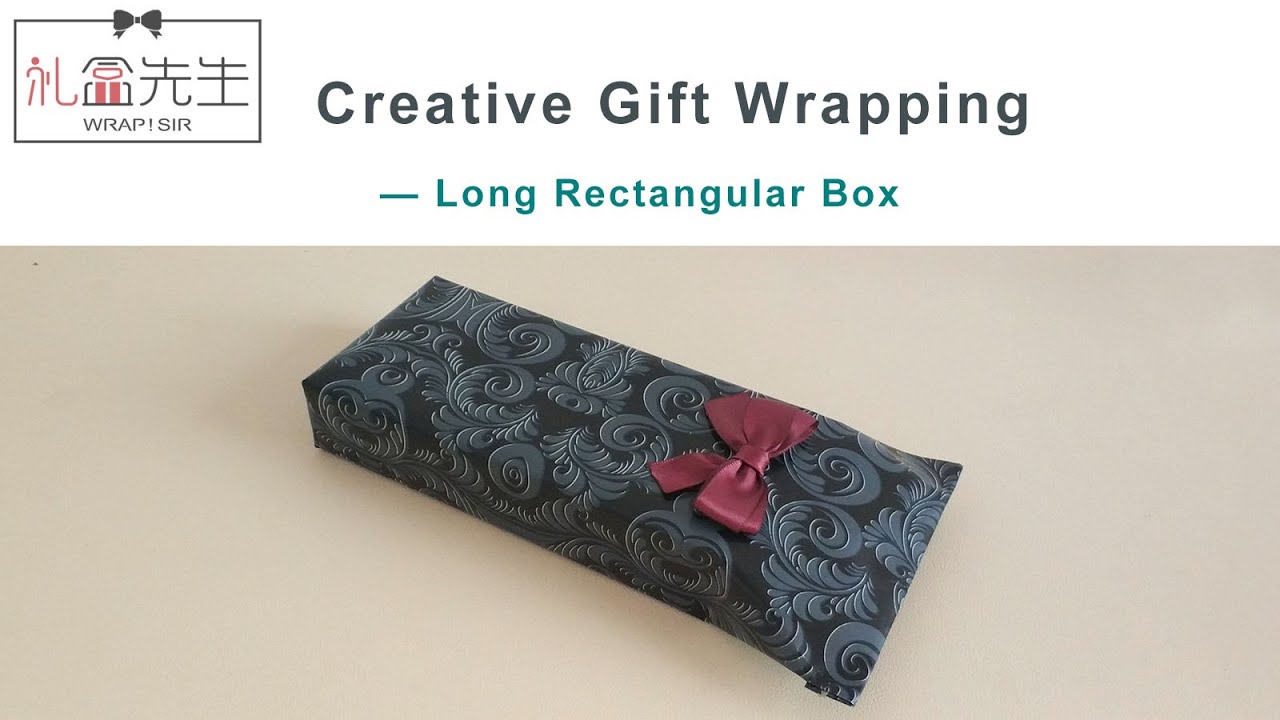 How to gift wrap a long rectangular gift box creatively? | 長條禮物怎麼包裝