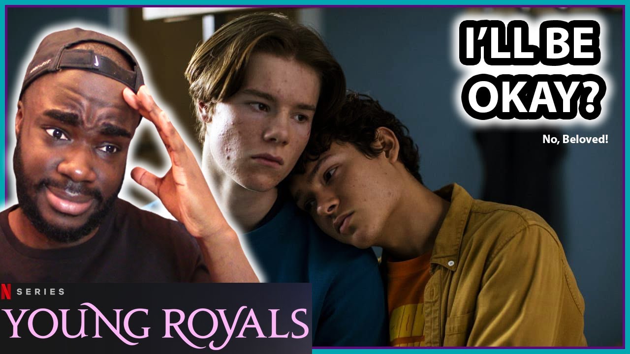 YOUNG ROYALS SEASON 1 EPISODE 6 REACTION. SOMEBODY SEDATE ME!