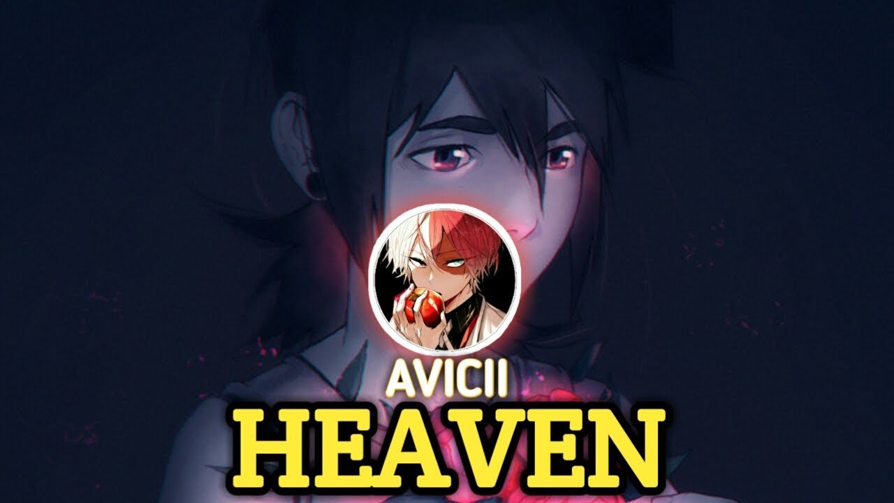 Nightcore - Heaven ( Lyrics )( Avicii )