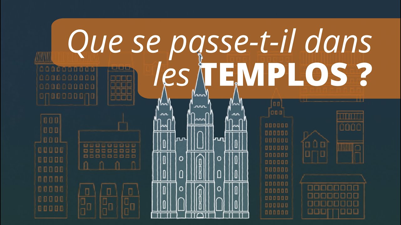 Temples des Saints des Derniers Jours
