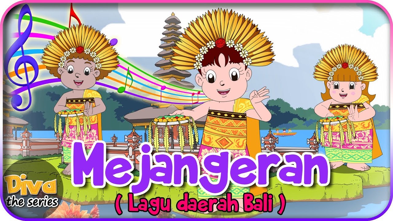 MEJANGERAN | Lagu Daerah Bali | Diva bernyanyi | Diva The Series Official