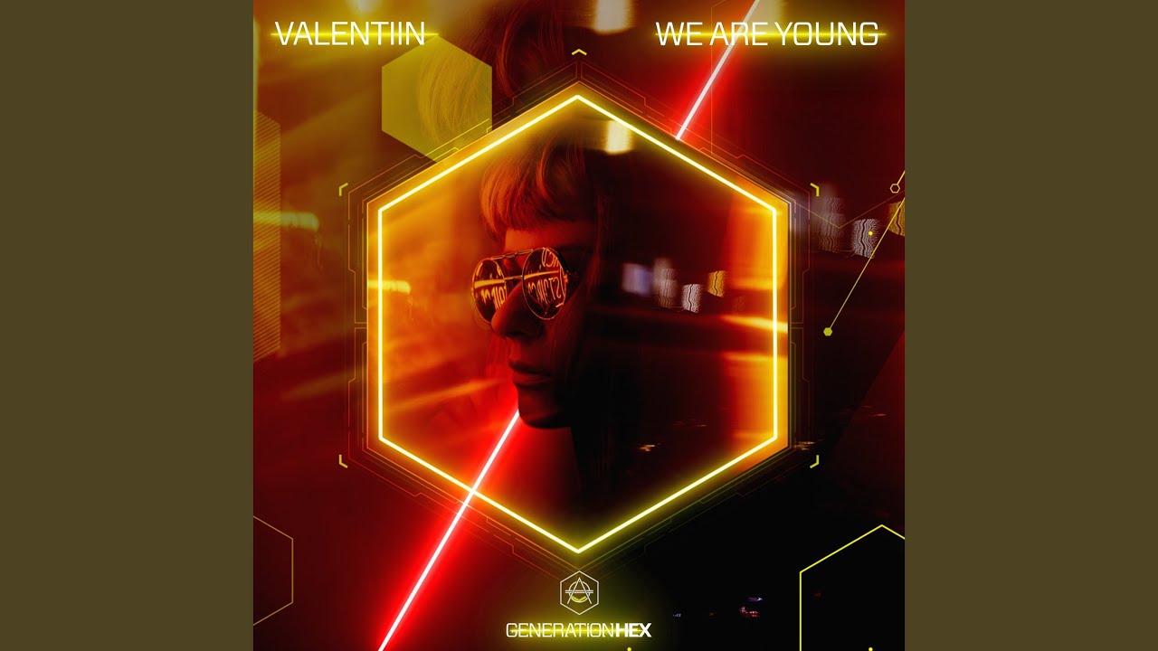 We Are Young