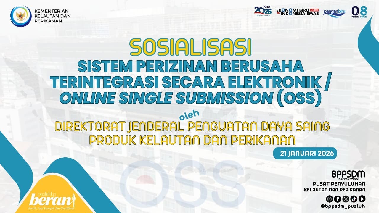 Sosialisasi Perizinan Berusaha Terintegrasi melalui OSS Online Single Submission