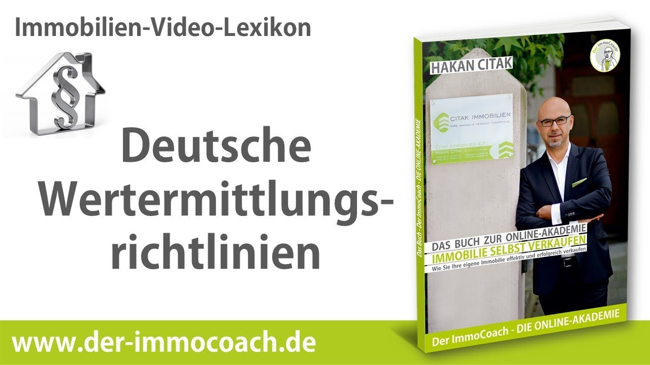 Deutsche Wertermittlungsrichtlinien - Sachwert, Ertragswert und Vergleichswert - Verkehrswert