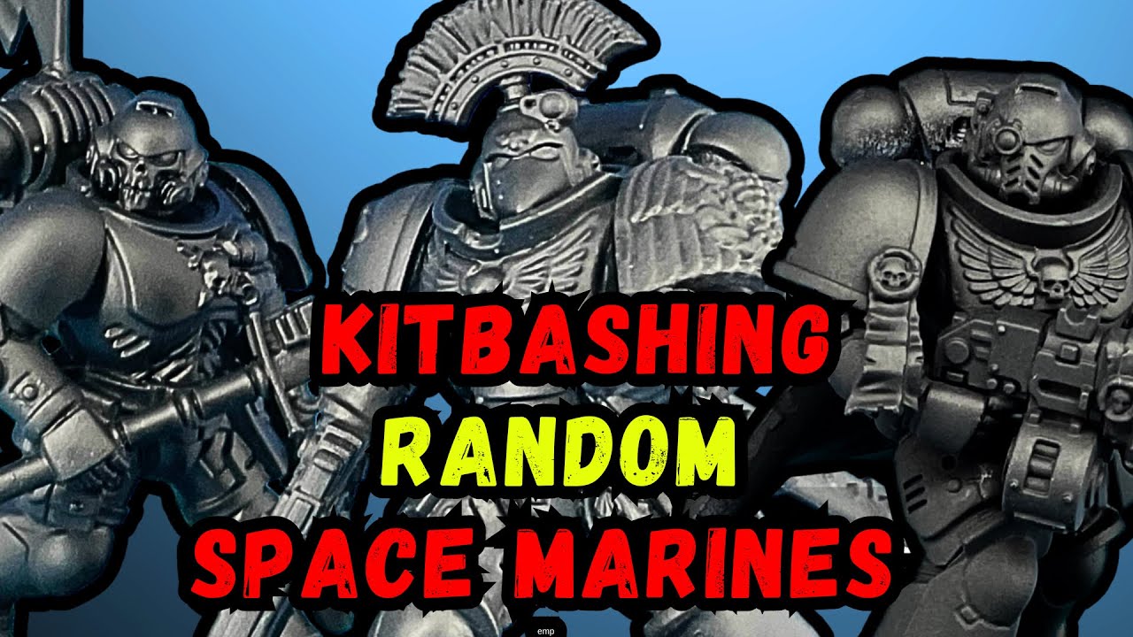 Китбаш моих любимых космодесантников для Warhammer40k