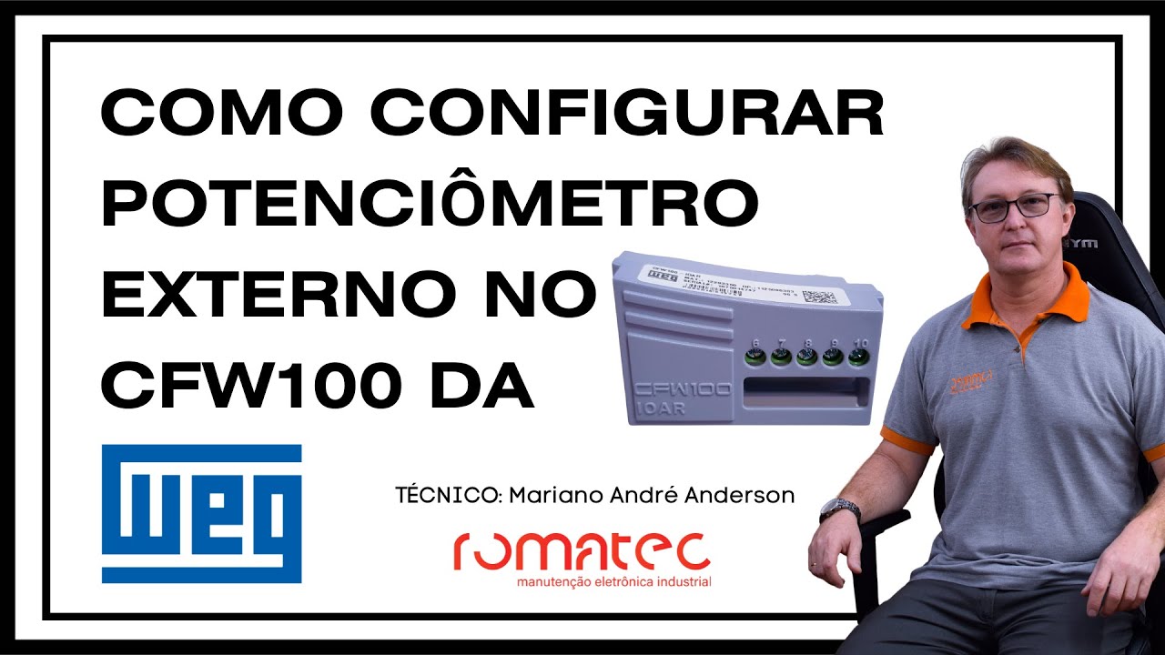 COMO CONFIGURAR POTENCIÔMETRO EXTERNO NO CFW100 DA WEG