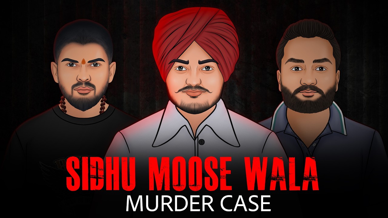 Sidhu Moose Wala Murder Case - True Crime Stories in Hindi | सच्ची कहानी | The Crime Show E33 🔥🔥🔥