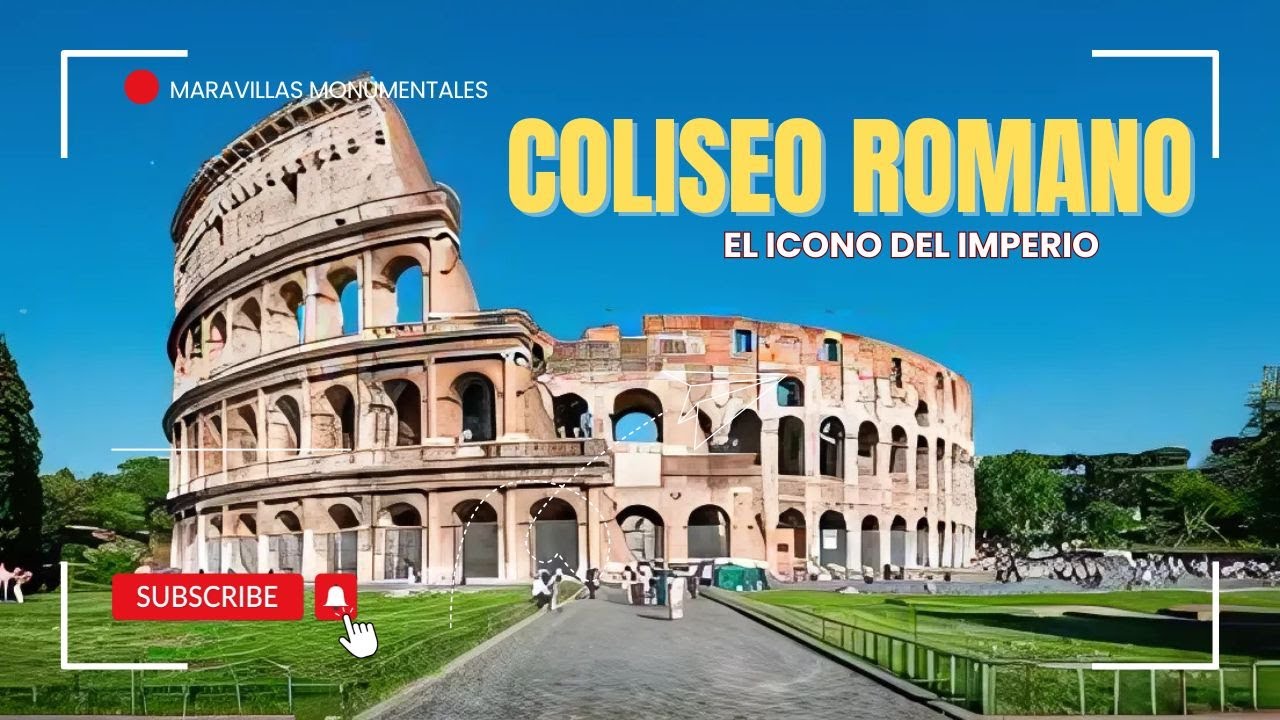El Coliseo Romano: El Icono del Imperio