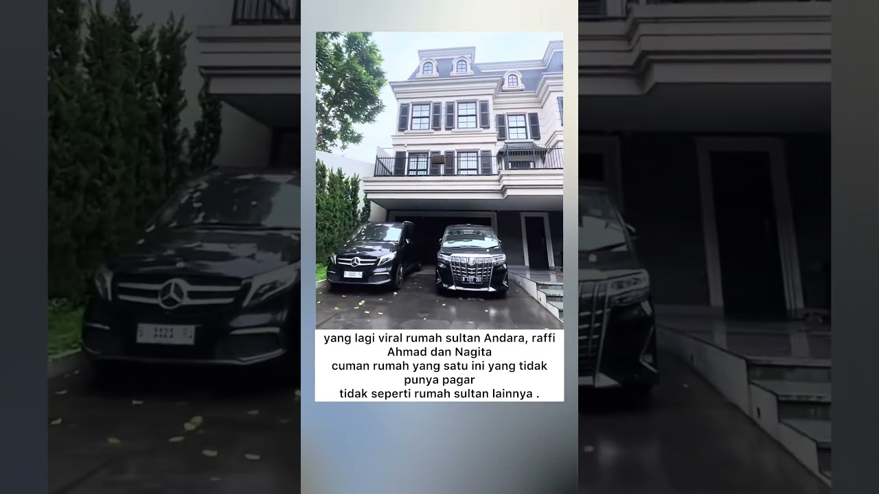 yang lagi viral rumah sultan Andara, raffi Ahmad dan Nagita slavina